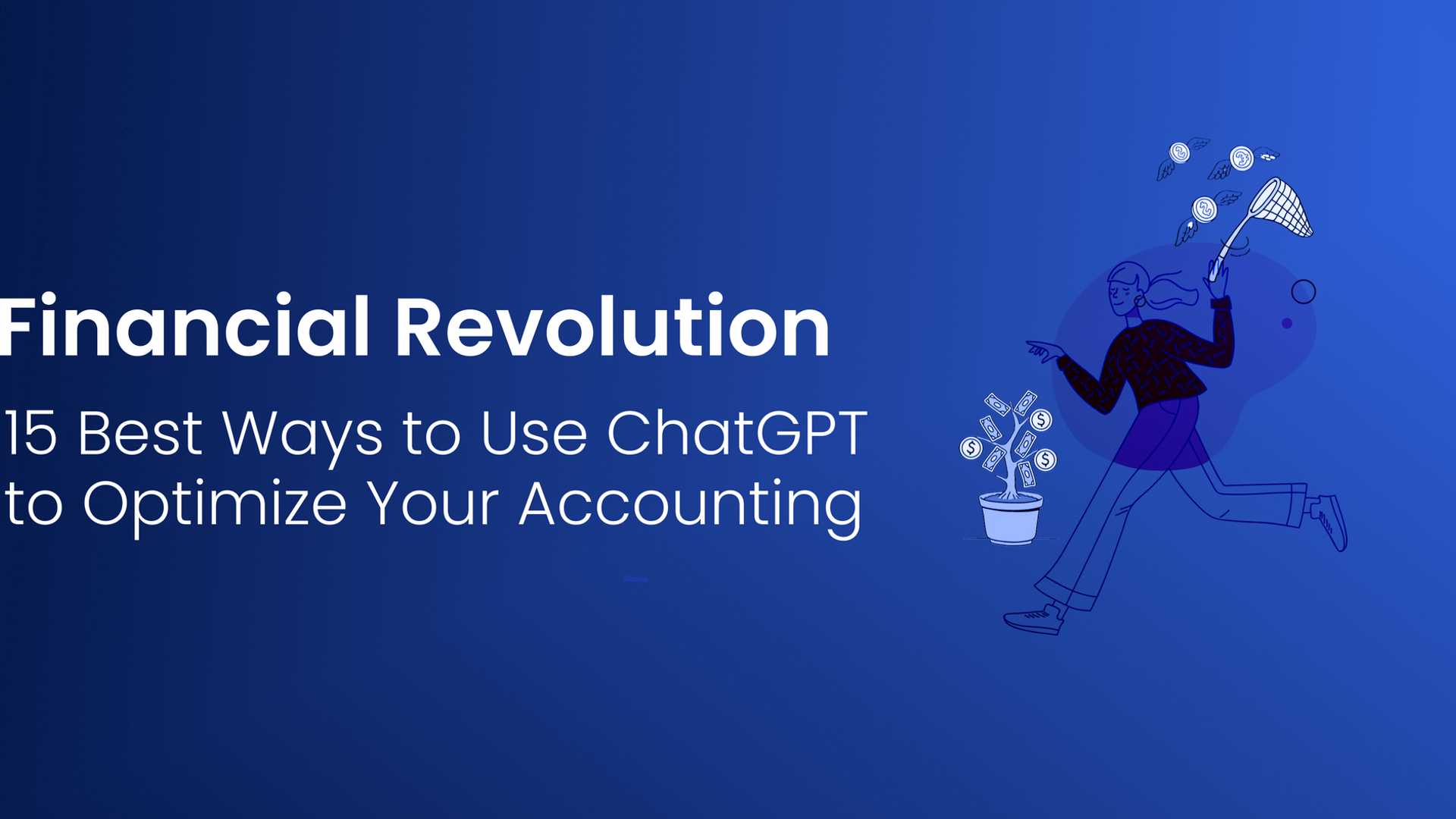 The Ultimate Guide to Optimize Your Accounting with ChatGPT