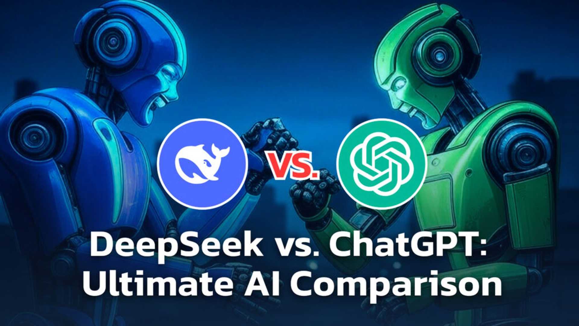 DeepSeek vs. ChatGPT: Unveiling the Clash of AI Titans - Fusion Chat