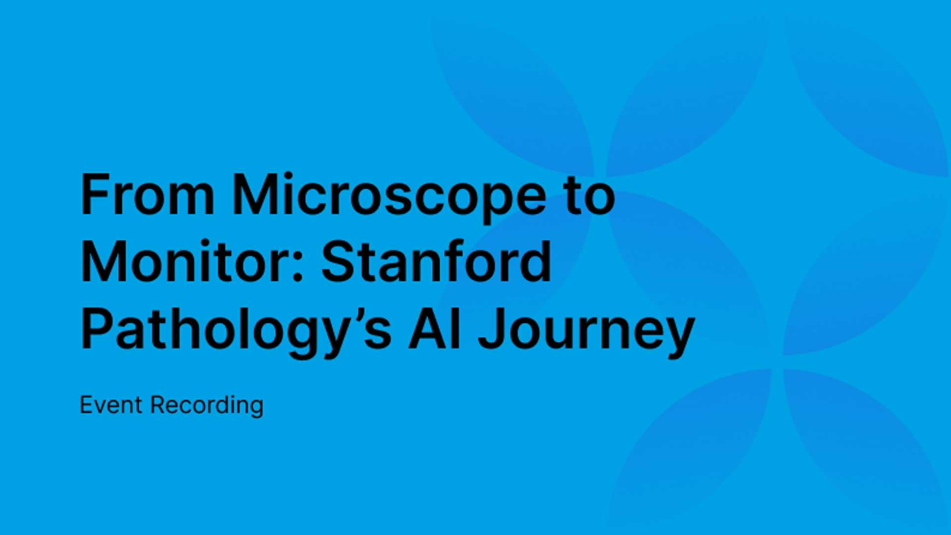 Revolutionizing Pathology: Stanford's AI Transformation