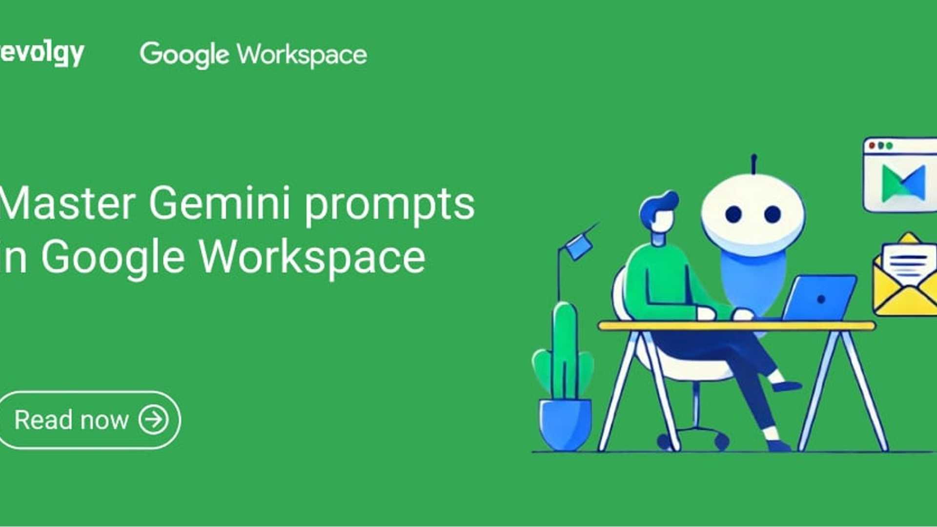 10 Ways to Master Gemini Prompts in Google Workspace