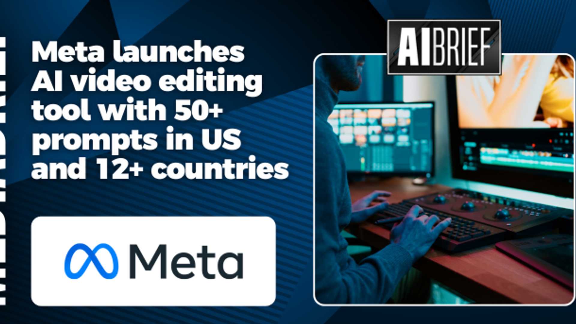 Meta's AI Video Editing Tool: Revolutionizing Video Creation