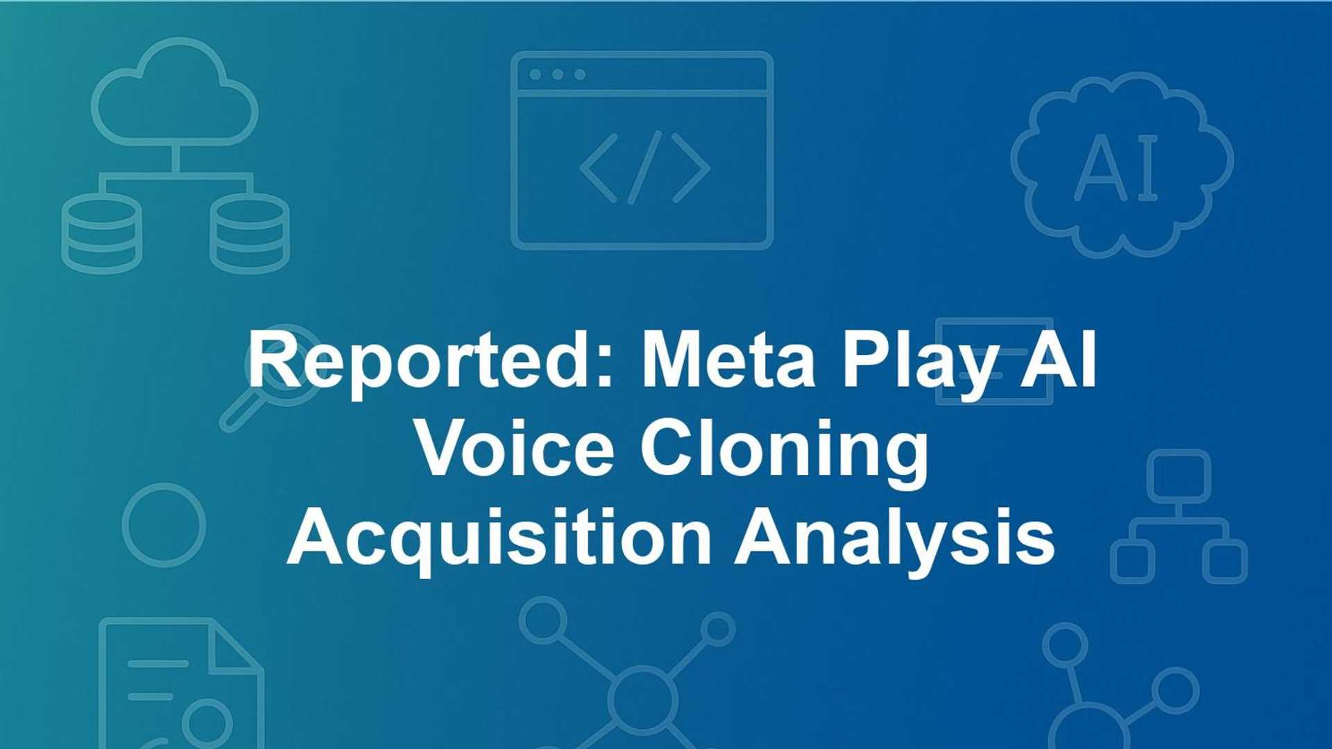 How Meta's Acquisition of Play AI Reshapes the AI Landscape