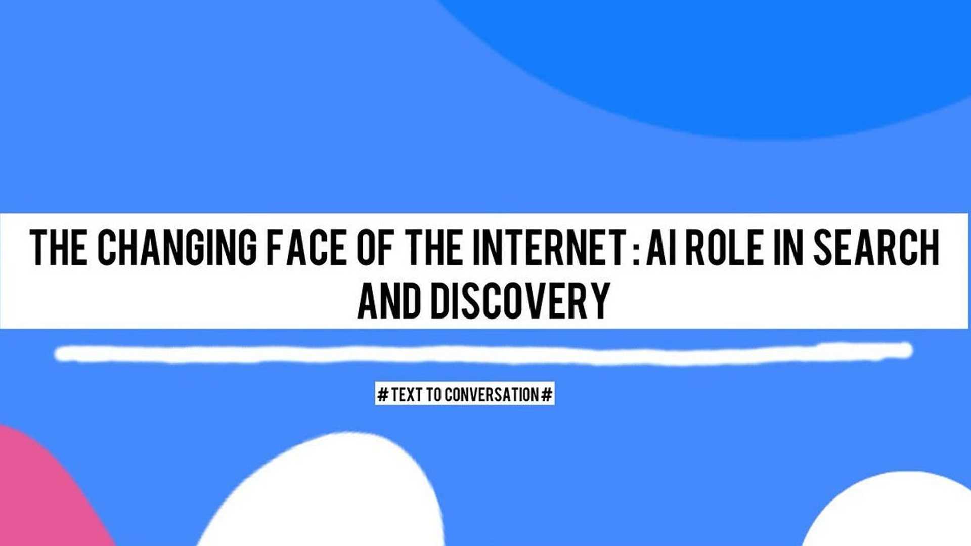 A Glimpse into AI's Impact on Search and Content Consumption